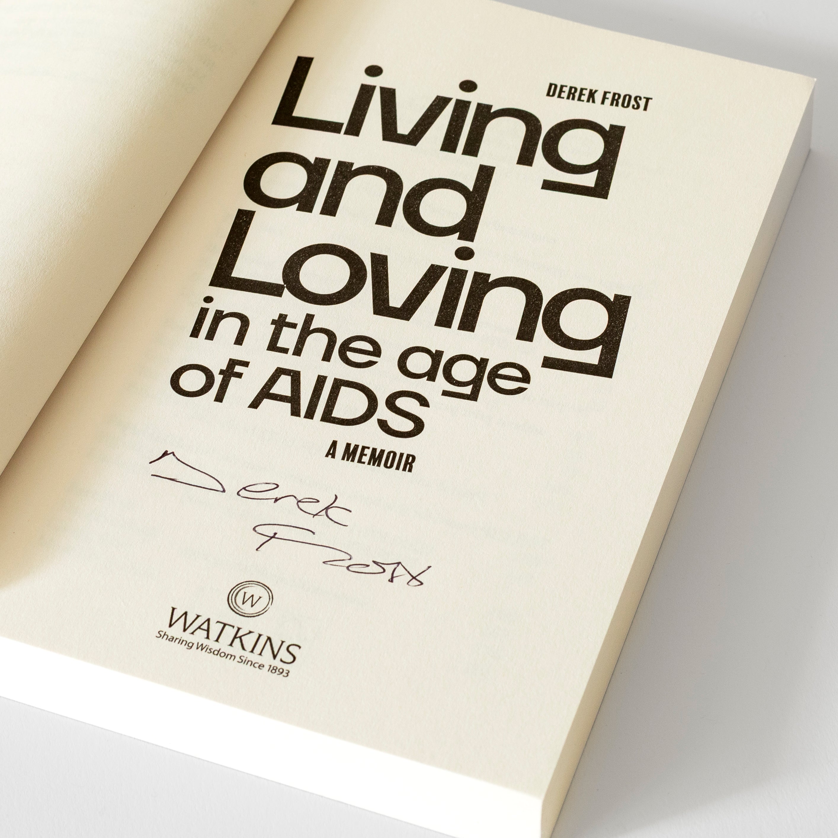 SIGNED Living and Loving in the Age of AIDS (paperback)