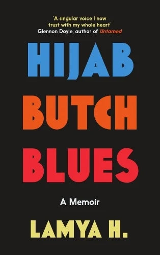 Hijab Butch Blues: A Memoir (Paperback)