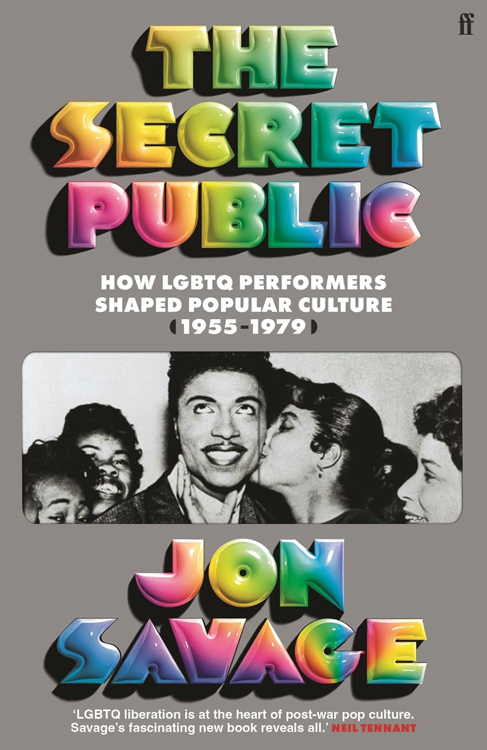 The Secret Public: How LGBTQ Performers Shaped Popular Culture (Hardback)